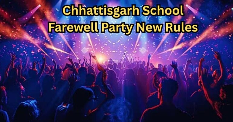 CG School Farewell Party New Rules: छत्तीसगढ़ में फेयरवेल पार्टी पर सख्ती! स्कूल की अनुमति के बिना आयोजन पर रोक, आयोग ने जारी की नई गाइडलाइन