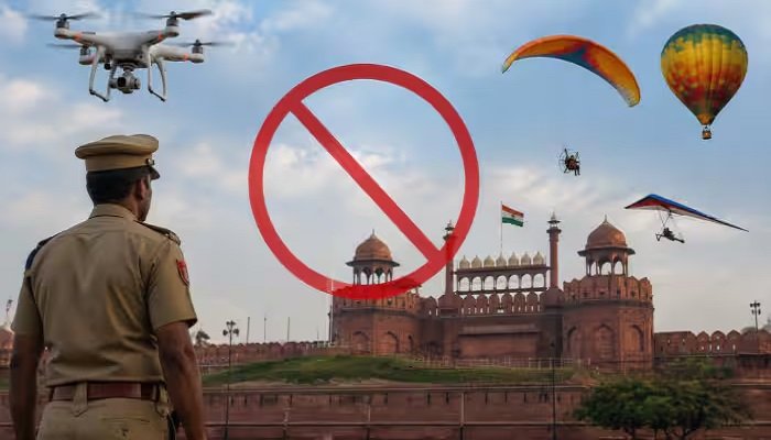 15 अगस्त से पहले दिल्ली पुलिस हाई अलर्ट, राजधानी में ड्रोन और हॉट एयर बैलून उड़ाने पर लगी रोक